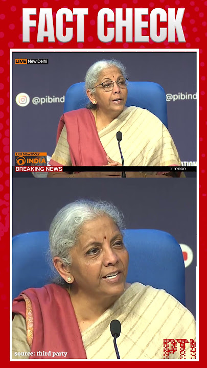 Nirmala Sitharaman | Digitally Altered Video of FM Sitharaman Promotes Fake Investment Scheme