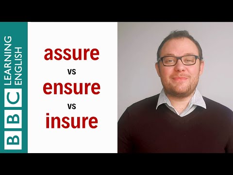 Assure vs Ensure vs Insure - एका मिनिटात इंग्रजी