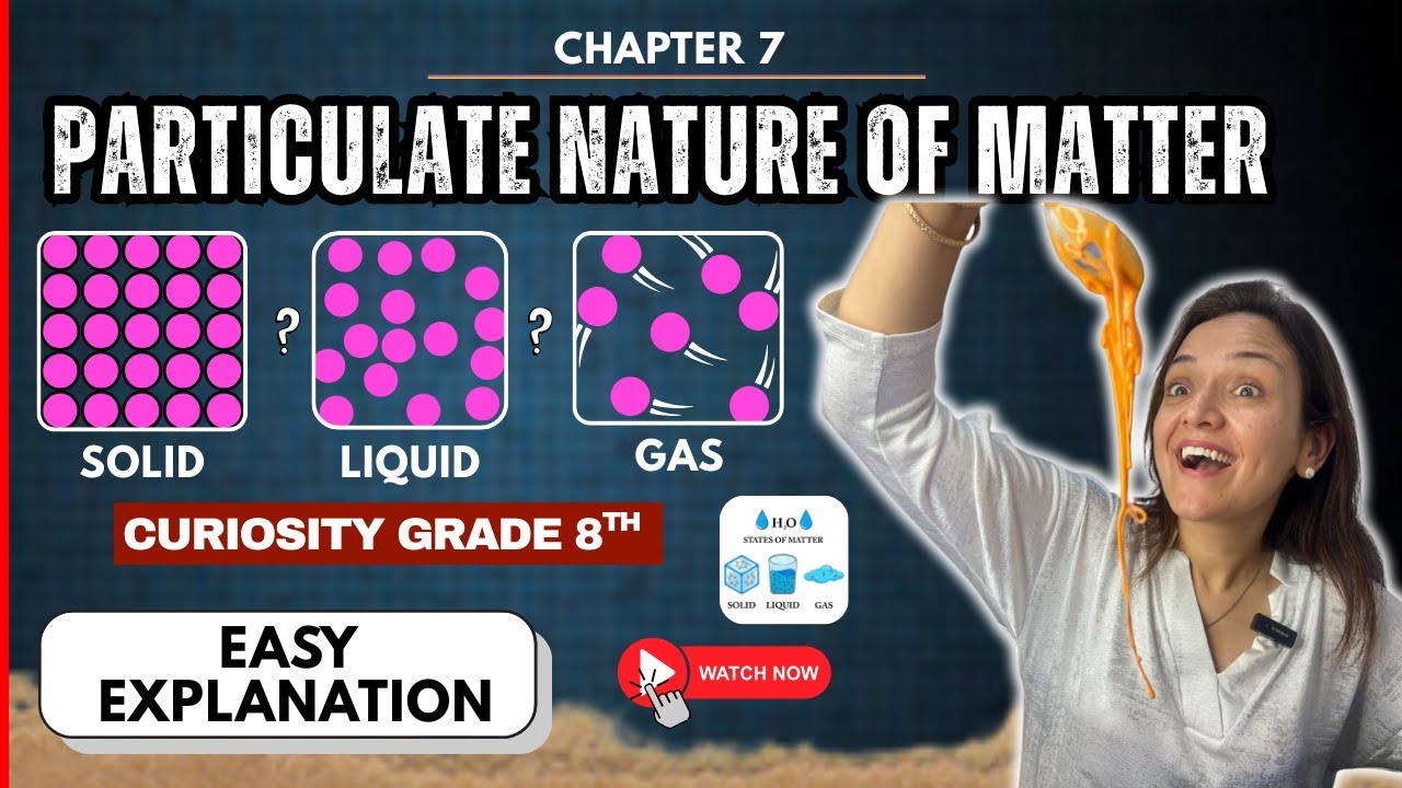 PARTICULATE NATURE OF MATTER l LEARN SCIENCE WITH NEHA l GRADE 8 l 6 TABLE EXPERIMENTS