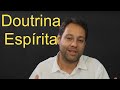 O que é o espiritismo? (Explicação completa) (Doutrina Espírita)