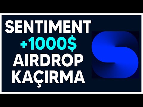 +1000$ AİRDROP KAZAN! | Sentiment Airdrop ile Zengin ol! | Nasıl katılınır?⚡️