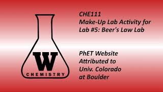 CHE111 Lab 5 (Beer's Law) Make-Up Lab Activity for Students in Quarantine (Fall 2020)