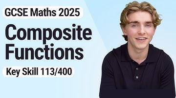 Composite Functions | GCSE Maths 2025 | 113/400