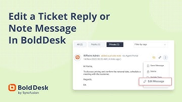 Edit a Ticket Reply or Note in BoldDesk