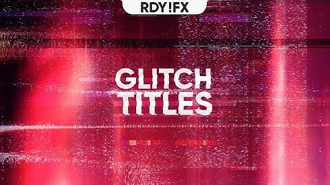 Glitch Titles Pack Premiere Pro Templates