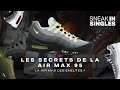 La air max des meutes  les secrets de la air max 95