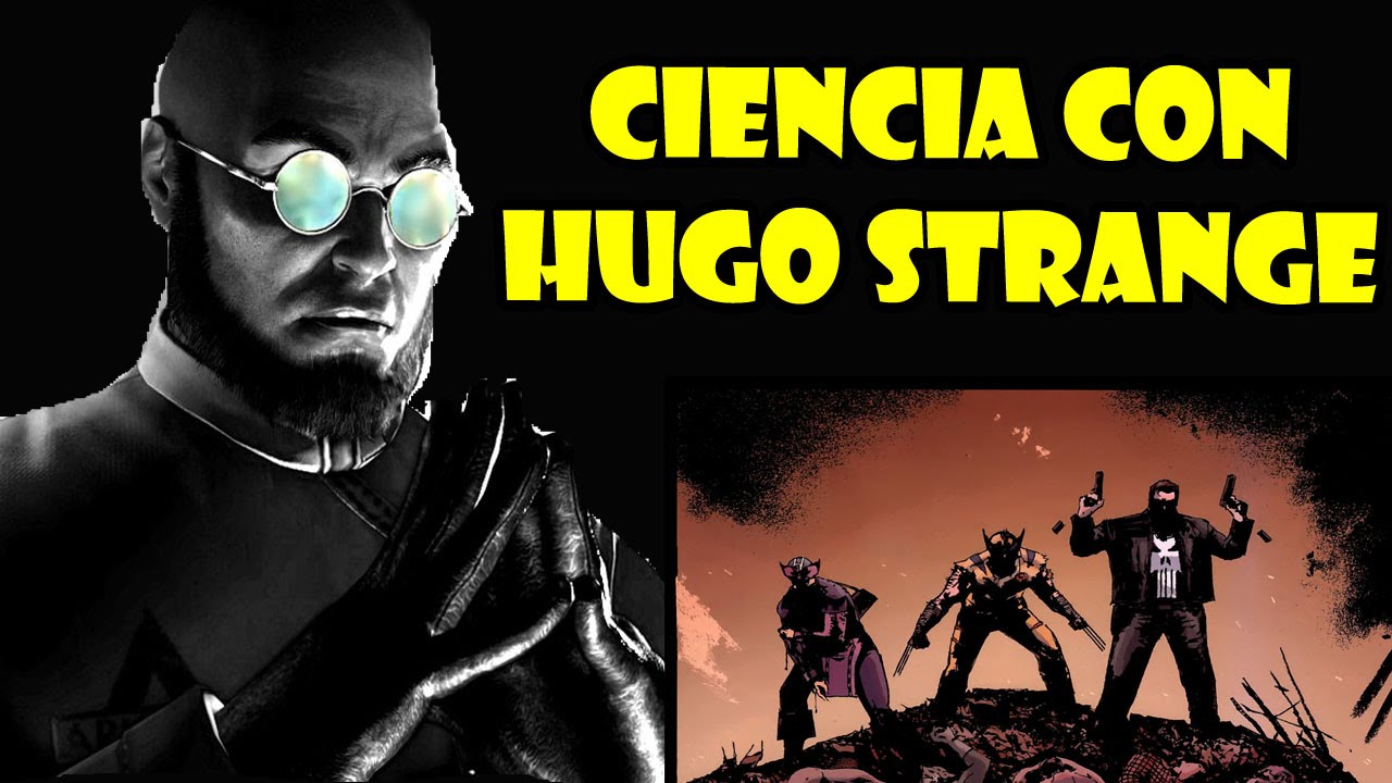 Vs Marvel Universe Explicado - Ciencia con el Doctor Hugo Strange - YouTube