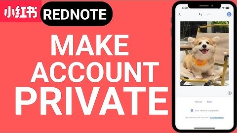 How to Make  Rednote Account Private (2025)