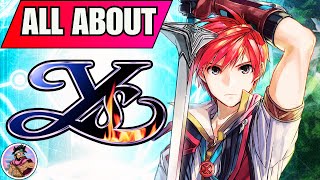 A Beginner's Guide to the Ys Series  Discussion and Overview of Ys Franchise