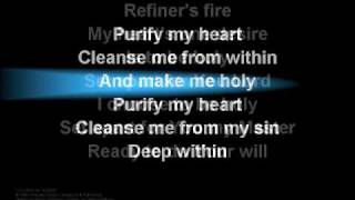 Refiner's Fire (worship video w/ lyrics) chords