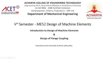 Design of machine elements Introduction & Flange Coupling