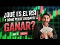 ¿Qué es el RSI y cómo puede ayudarte a ganar?