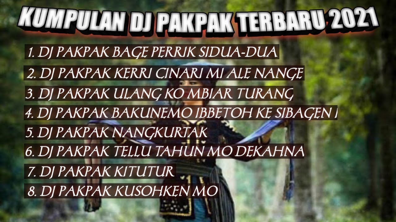 Kumpulan Dj Pakpak Terbaru 2021 ll Nonstop