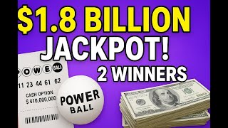 “2 Players Split $1.8 BILLION Powerball Jackpot!”