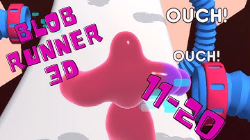 BLOB RUNNER 3D - GAMEPLAY WALKTHROUGH - İOS - ANDROİD - PART2 - LEVELS 11-20