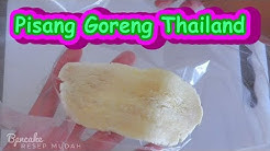 Membuat Pisang Goreng Thailand - Durasi: 3.17. 