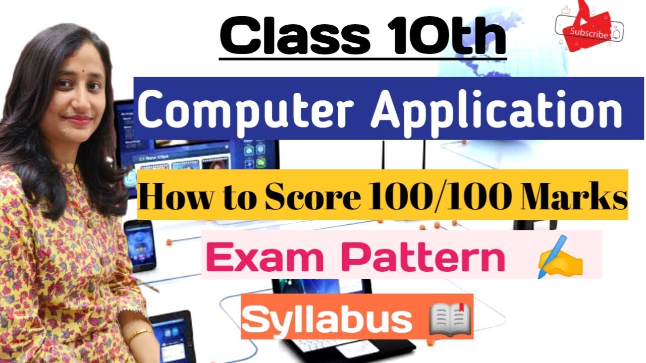 Class 10th Computer Application | How to Score 100%, Computer ...