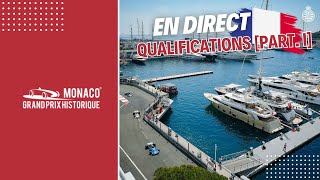 🛑 Qualifications en DIRECT Samedi matin (FR) | Grand Prix de Monaco Historique