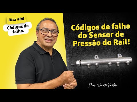 Dica #06 - Códigos de falha do Sensor de Pressão do Rail