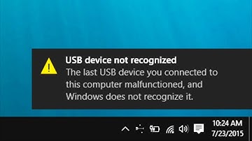 How to Fix USB Device Not Recognized in Windows 10/8.1/7