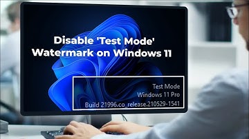 How to Remove Test Mode Watermark from Windows 11 Desktop