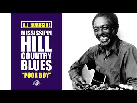 R.L. Burnside - Poor Boy (Official Audio)