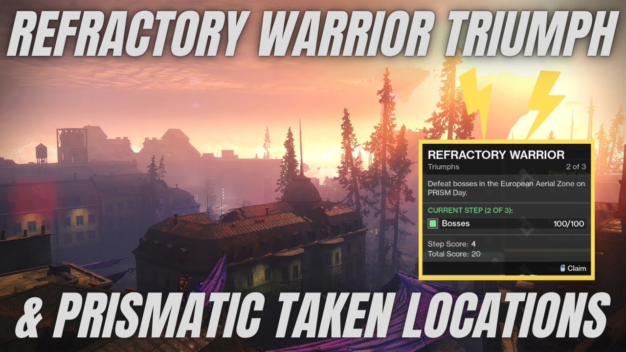 EASY REFRACTORY WARRIOR TRIUMPH EAZ (Prismatic Taken Locations) | DESTINY 2