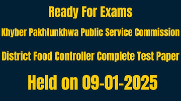 KPPSC District Food Controller Complete Solved Test Paper Held on 09-01-2025