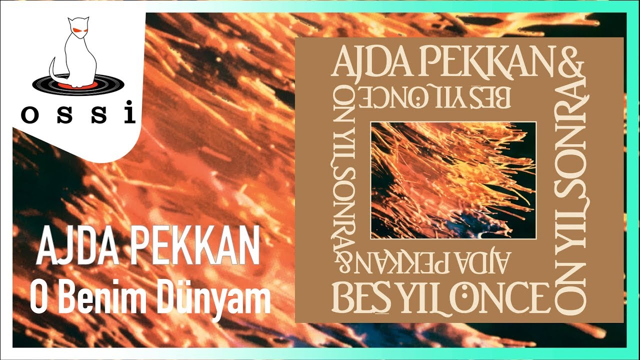 Ajda Pekkan - O Benim Dünyam