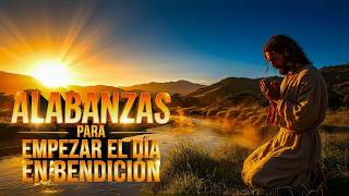 MAÑANA DE PAZ Y ADORACIÓN | Música cristiana para iniciar el día con Dios