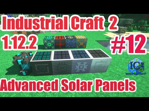 Топ гайд Industrial Craft 2 1.12.2 #12 Advanced Solar Panels,  Super Solar Panels