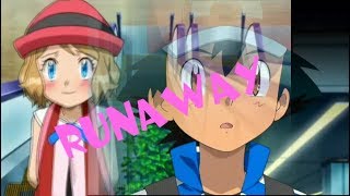 Ash and Serena~Run Away ~Amourshipping