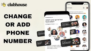 How To Change Or Add Phone Number On Clubhouse App