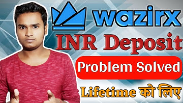 Wazirx Deposit Problem Solved I Wazirx Me Deposit Kaise Kare I Wazirx ED Notice I Wazirx Deposit