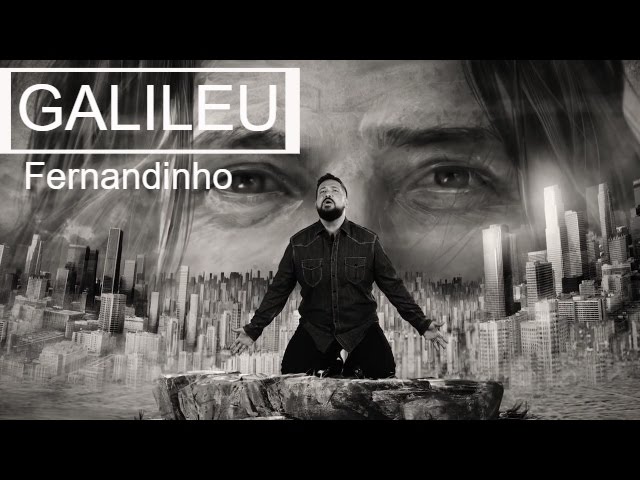 FERNANDINHO - GALILEU