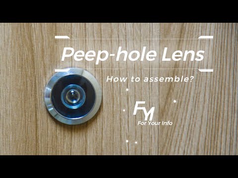 Peep Hole Lens   How To Assemble ?