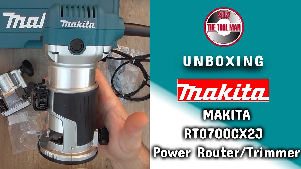 UNBOXING Makita Power Router Trimmer - Bob The YouTube