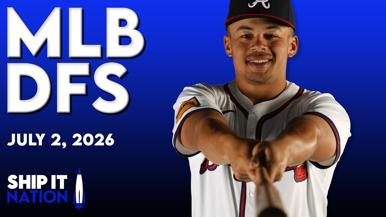 MLB DFS Process | DraftKings & FanDuel Picks, Plays & Slate Breakdown | Thursday, 07/02/26