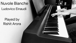 Ludovico Einaudi - Nuvole Bianche Cover By Rishit Arora Beautiful