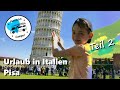 Mit dem Wohnmobil in Italien - Zwei Nächte in Pisa