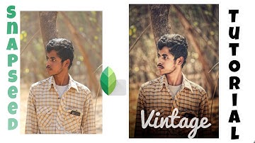 How to edit photos Like vintage in snapseed