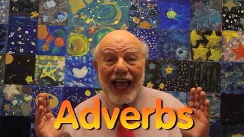 Professor Grammar ADVERBS
