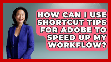 How Can I Use Shortcut Tips for Adobe to Speed Up My Workflow? | Design Tool Unlocked News