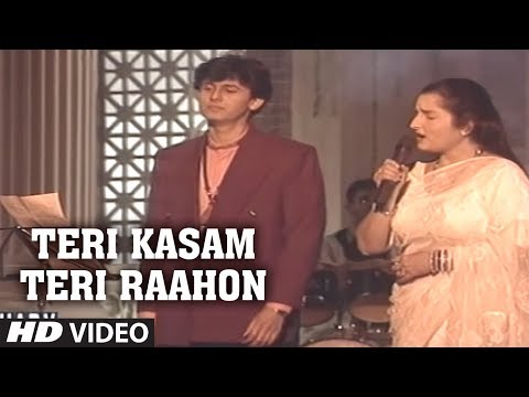 teri-kasam-teri-raahon-mein-aakar-full-song-~-sonu-nigam,-anuradha-paudwal-|-chahat-album