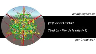 [3D] EXA#2 ❤ 71edrón | Flor de la vida (Geometría Sagrada) [Creative17]