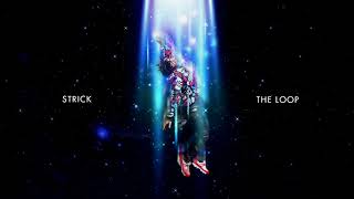 Strick - The Loop [Official Audio]