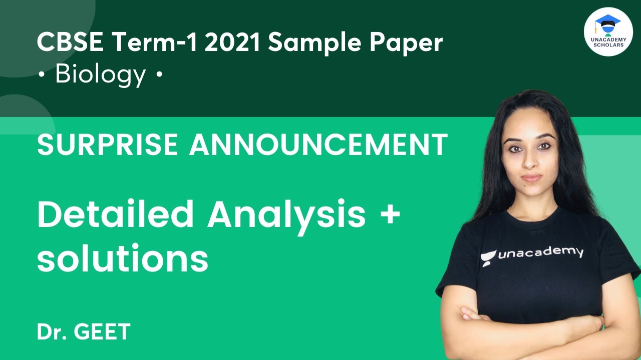 Big Announcement | Biology Sample Paper CBSE Term 1 2021 | Detailed Analysis + Solutions | Dr. Geet