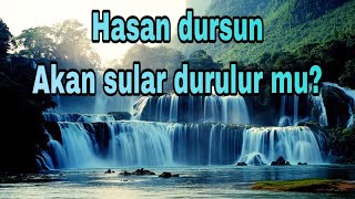 Hasan Dursun  Akan sular durulur mu? Resimi