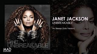 Janet Jackson  - No Sleeep (Solo Version)