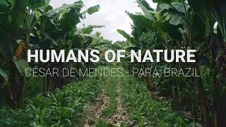 Humans of Nature - César De Mendes - reNature